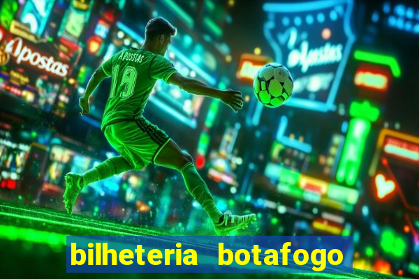 bilheteria botafogo general severiano